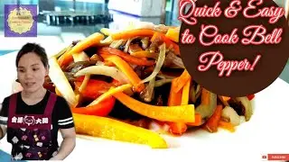 TIPS HOW TO COOK CHINESE COOKING & HOW TO COOK BELL PEPPER? LUTONG PINAY😋🇹🇼🇵🇭