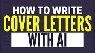 How To Use AI To Write A Cover Letter In 2 Minutes