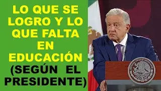 Soy Docente: LO QUE SE LOGRO Y LO QUE FALTA EN EDUCACIÓN (SEGÚN EL PRESIDENTE)