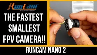 The Smallest Fastest FPV Camera From Runcam // Runcam Racer Nano
