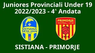 4 Andata -- Sistiana - Primorje -- Juniores Provinciali 2022/23