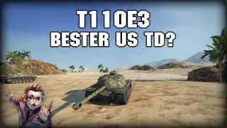 World of Tanks // T110E3 -- Deutsch Gameplay