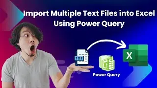 Import multiple text file into excel | using Power Query | Learn Power Query