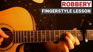 Juice Wrld - Robbery | Fingerstyle Guitar Lesson (Tutorial) How to Play