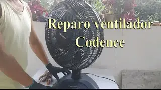 Reparo ventilador Codence