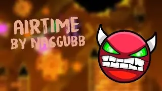 Geometry Dash | Airtime | By Nasgubb [Easy Demon / 3 Coins]