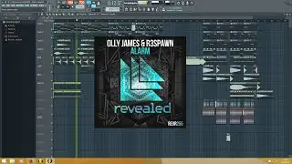 Olly James & R3SPAWN - Alarm (Original Mix) (FL Studio Remake Break + Drop + FLP)