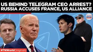 Telegram CEO Arrested on 'Someone's Advice': Russia Alleges, Points Fingers at US | Times Now World