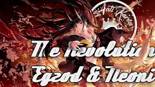 The Revolution - Egzod & Neoni