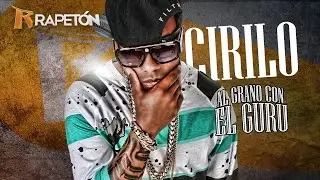 [AUDIO] Cirilo: Al Grano Con El Guru