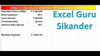 HOW TO CALCULATE MONTHLY INSTALLMENT PAYMENT