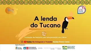 A LENDA DO TUCANO | Núcleo Ponto Conto