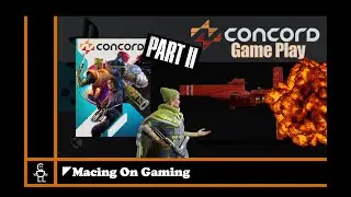 More Concord Beta Gameplay Part 2