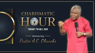 Charismatic Hour (Online Fellowship) - 07/07/2020