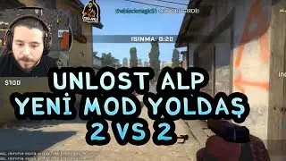 CS GO YENİ MOD YOLDAŞ İNFERNO UNLOST ALP 2 VS 2