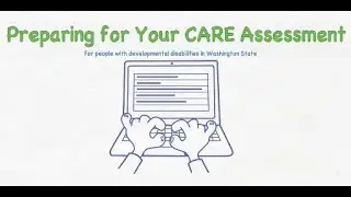 Understanding the CARE Assessment