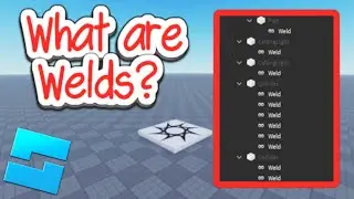 What is Weld in Roblox Studio? (How to Use)