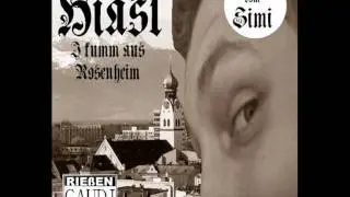 Hiasl - I kumm aus Rosenheim