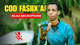 Sida Loo Duubo Cod Fasiix ah Microphone La’aan | Clear Voiceover