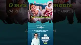 O meu amado amante: um segredo que guardo a 7 chaves | Eli Corrêa Oficial | 