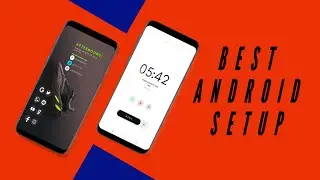 Best Android Setup 2020 (Ep-5)