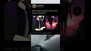 Decay Vs Overhaul | Overhaul Quirk Vs Shigaraki Quirk 