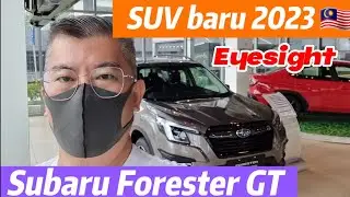 2023 Subaru Forester Malaysia Full Review & Walkaround