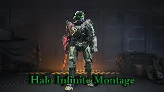 Halo Infinite Montage