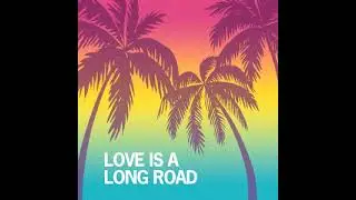Tom Petty - Love Is A Long Road (slowed)
