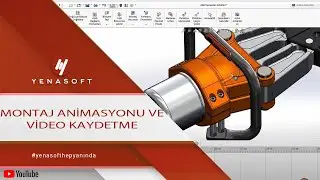 Montaj Animasyonu ve Video Kaydetme