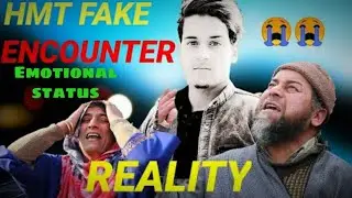 Fake encounter| Emotional status| kashmiri status 😭😭 HMT encounter