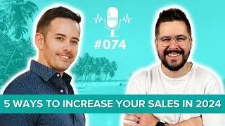 5 Ways To Increase Your Sales in 2024 | 