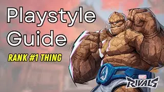 Rank 1 The Thing Playstyle Guide | Marvel Rivals Coach Breakdown