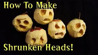 Shrunken Heads For Halloween! (Dehydrated Apple Heads!)