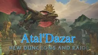 Story of Atal'Dazar - Battle for Azeroth Alpha