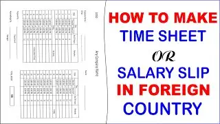 How to Create Time Sheet | How to Make Salary Slip | Foreign Country