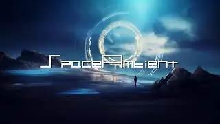 Dreamstate Logic - The Fourth World [SpaceAmbient Channel]