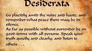 Desiderata   The Timeless Wisdom