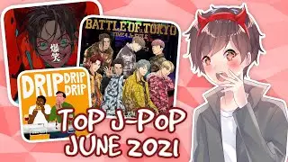 The Best J-Pop of June 2021!