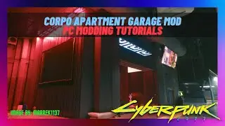 [2023] Cyberpunk 2077 Modding: How To Install The Corpo Apartment Garage Mod (PC MODS)