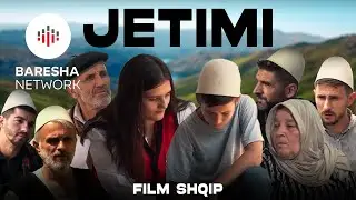 Jetimi | Film Shqip