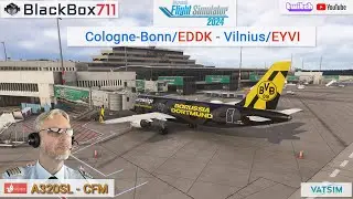 MSFS 20204 - FENIX A320 | Cologne-Bonn/EDDK to Vilnius/EYVI | VATSIM
