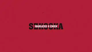 MARLESS x ENEN  - Szkocka