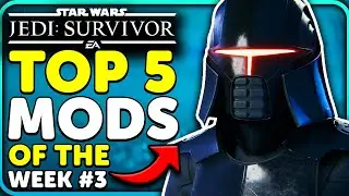 Top 5 Star Wars Jedi Survivor Mods of the Week 3
