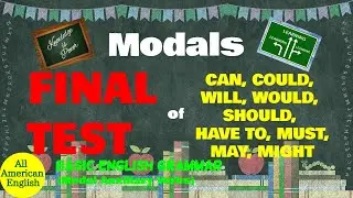 FINAL TEST on MODALS | Essential English Grammar | Beginner to Intermediate | All American English