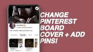 how to: change pinterest board cover + create pins