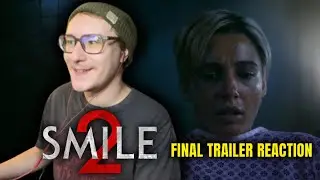 Smile 2 - Final Trailer REACTION