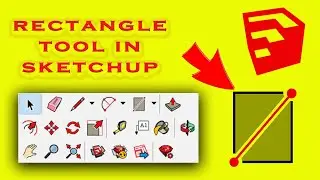 Rectangle tool in SketchUp