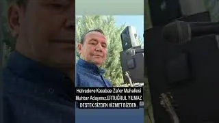 ZAFER MAHALLESİ MUHTAR ADAYI ERTUĞRUL YILMAZ (AKSARAY) #muhtar #seçimşarkısı #veysiaykal