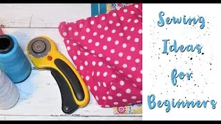 DIY Easy Sewing Ideas for Beginners!!!